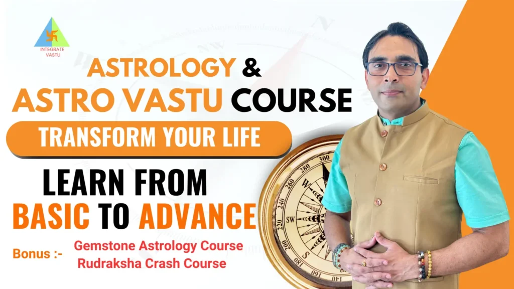 Astrology & Astro Vastu Course