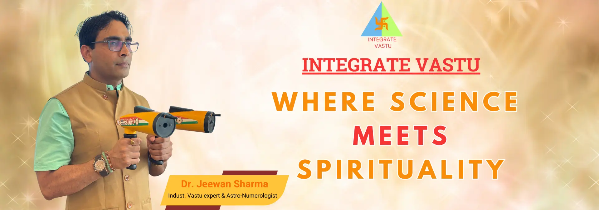 Dr. Jeewan Sharma Integrate Vastu